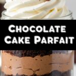 Chocolate Cake Parfait