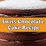 Swiss Chocolate Cake Recipe