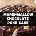 Marshmallow Chocolate Poke Cake