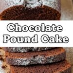 Chocolate Pound Cake