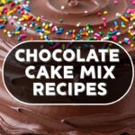 Chocolate Cake Mix Recipes