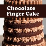 Chocolate Finger Cake