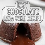 Easy Chocolate Lava Cake Recipe