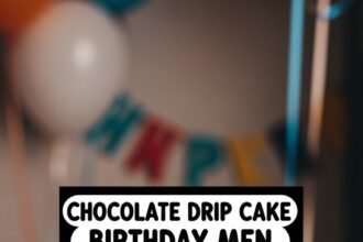 Chocolate Drip Cake Birthday Men