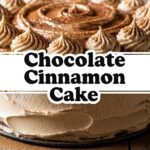 Chocolate Cinnamon Cake