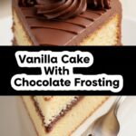 Vanilla Cake With Chocolate Frosting