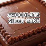 Chocolate Sheet Cake