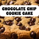 Chocolate Chip Cookie Cake