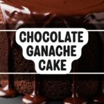 Chocolate Ganache Cake