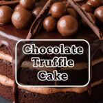 Chocolate Truffle Cake