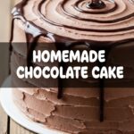 Homemade Chocolate Cake