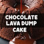 Chocolate Lava Dump Cake