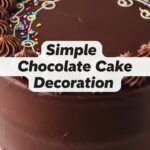 Simple Chocolate Cake Decoration