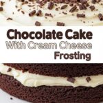 Chocolate Cake With Cream Cheese Frosting