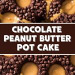 Chocolate Peanut Butter Poke Cake