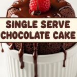 Single Serve Chocolate Cake