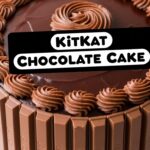 Kitkat Chocolate Cake