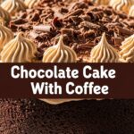 Chocolate Cake With Coffee