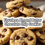 Flourless Almond Butter Chocolate Chip Cookies