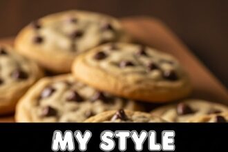 My Style Chocolate Chip Cookies