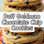 Duff Goldman Chocolate Chip Cookies