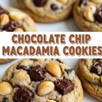 Chocolate Chip Macadamia Cookies