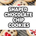 Shaped Chocolate Chip Cookies