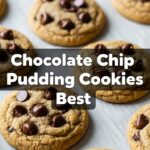Chocolate Chip Pudding Cookies Best