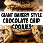Giant Bakery Style Chocolate Chip Cookies