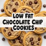 Low Fat Chocolate Chip Cookies