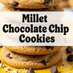 Millet Chocolate Chip Cookies