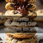 Stuffed Chocolate Chip Cookies Recipes