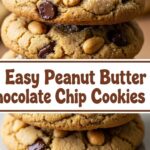 Easy Peanut Butter Chocolate Chip Cookies