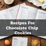 Recipes For Chocolate Chip Cookies