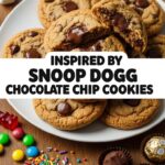 Snoop Dog Chocolate Chip Cookies