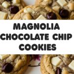 Magnolia Chocolate Chip Cookies