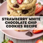 Strawberry White Chocolate Chip Cookies Recipe