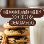 Chocolate Chip Cookies Homemade