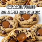 Caramel Filled Chocolate Chip Cookies