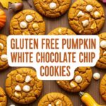 Gluten Free Pumpkin White Chocolate Chip Cookies