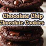 Chocolate Chip Chocolate Cookies