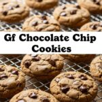 Gf Chocolate Chip Cookies