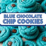 Blue Chocolate Chip Cookies