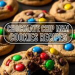 Chocolate Chip M&M Cookies Recipes