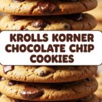 Krolls Korner Chocolate Chip Cookies