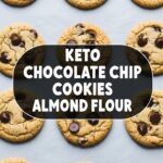 Keto Chocolate Chip Cookies Almond Flour