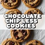 Chocolate Chip Less Cookies