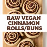 Raw Vegan Cinnamon Rolls/Buns