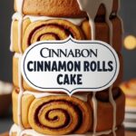 Cinnabon Cinnamon Rolls Cake