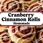 Cranberry Cinnamon Rolls Homemade